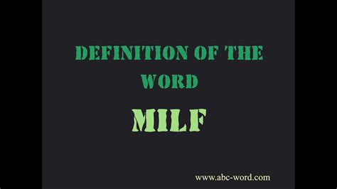 define milf|Milf Definition & Meaning .